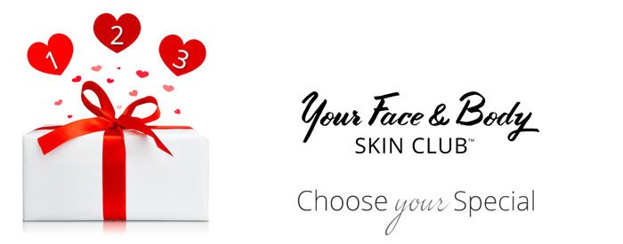 Your Face & Body Skin Club Specials