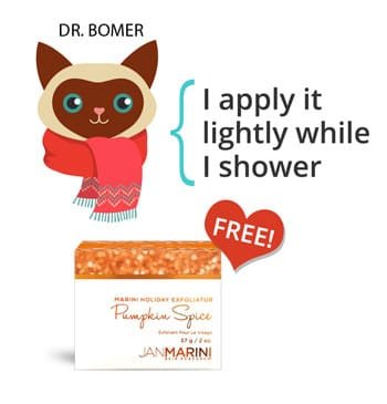 Dr Bomer loves the Holiday Exfoliator
